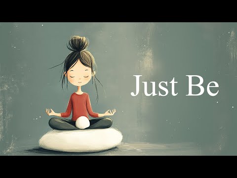 No Future… No Past… Just Be  (Guided Meditation)