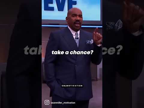 “YOU HAVE TO TAKE A CHANCE” – Steve Harvey Motivational Speech
